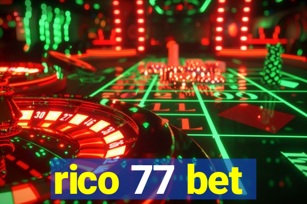 rico 77 bet